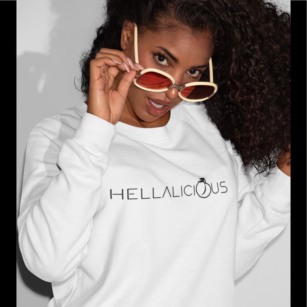 Womens “HellaLiscious” Sweatshirt